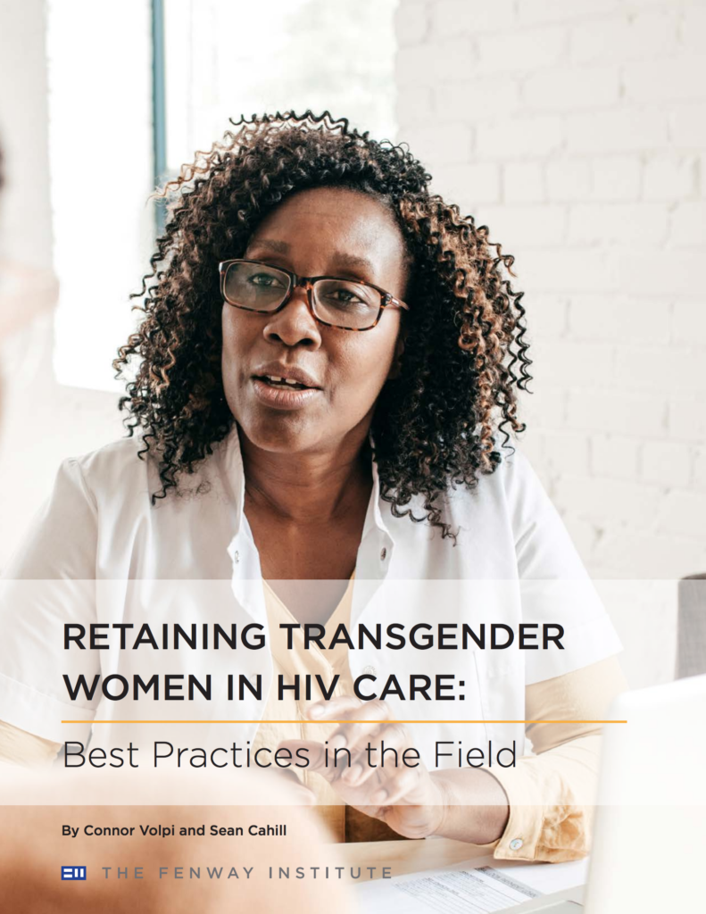 Brief: Retaining Transgender Women in HIV Care: Best Practices in the Field